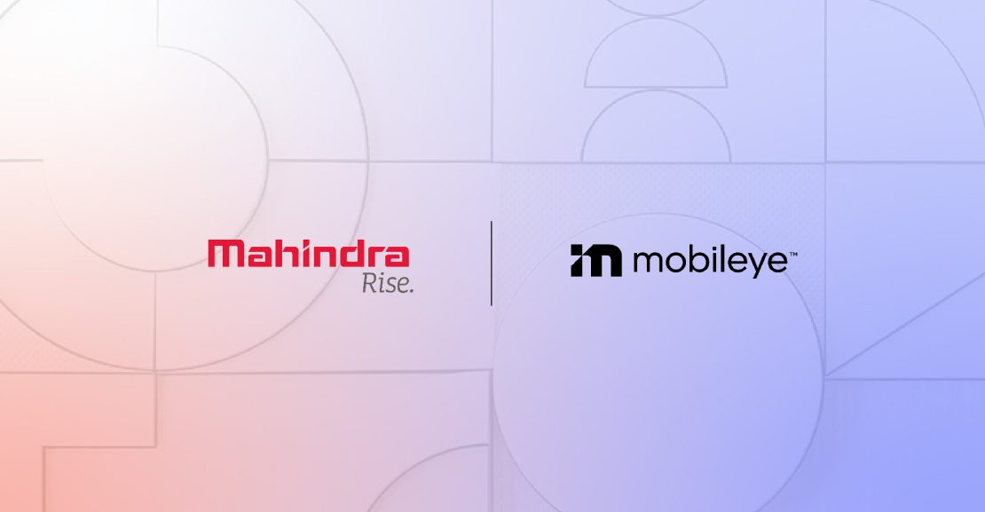 Mahindra & Mahindra se asocia con Mobileye para impulsar la conducción autónoma en India